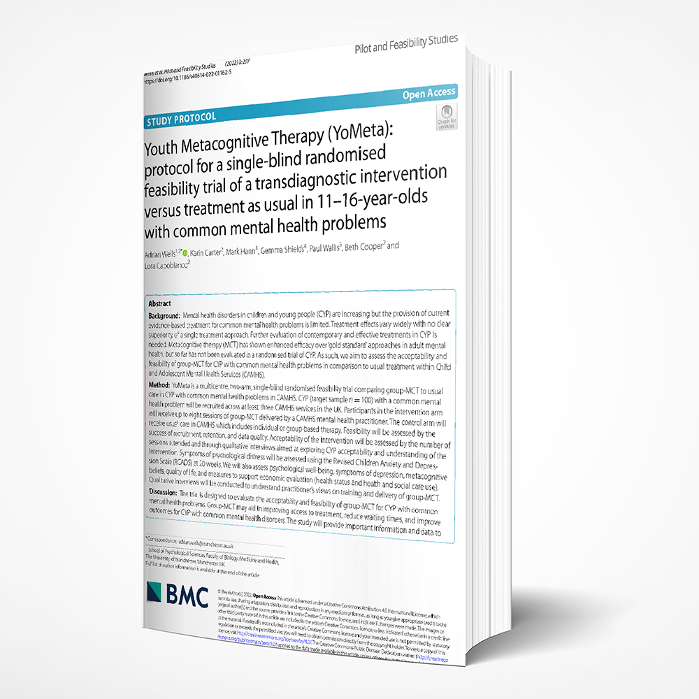 Youth Metacognitive Therapy YoMeta protocol for a single-blind randomised feasibility trial of a transdiagnostic intervention versus treatment as usual in 11–16-year-olds with com