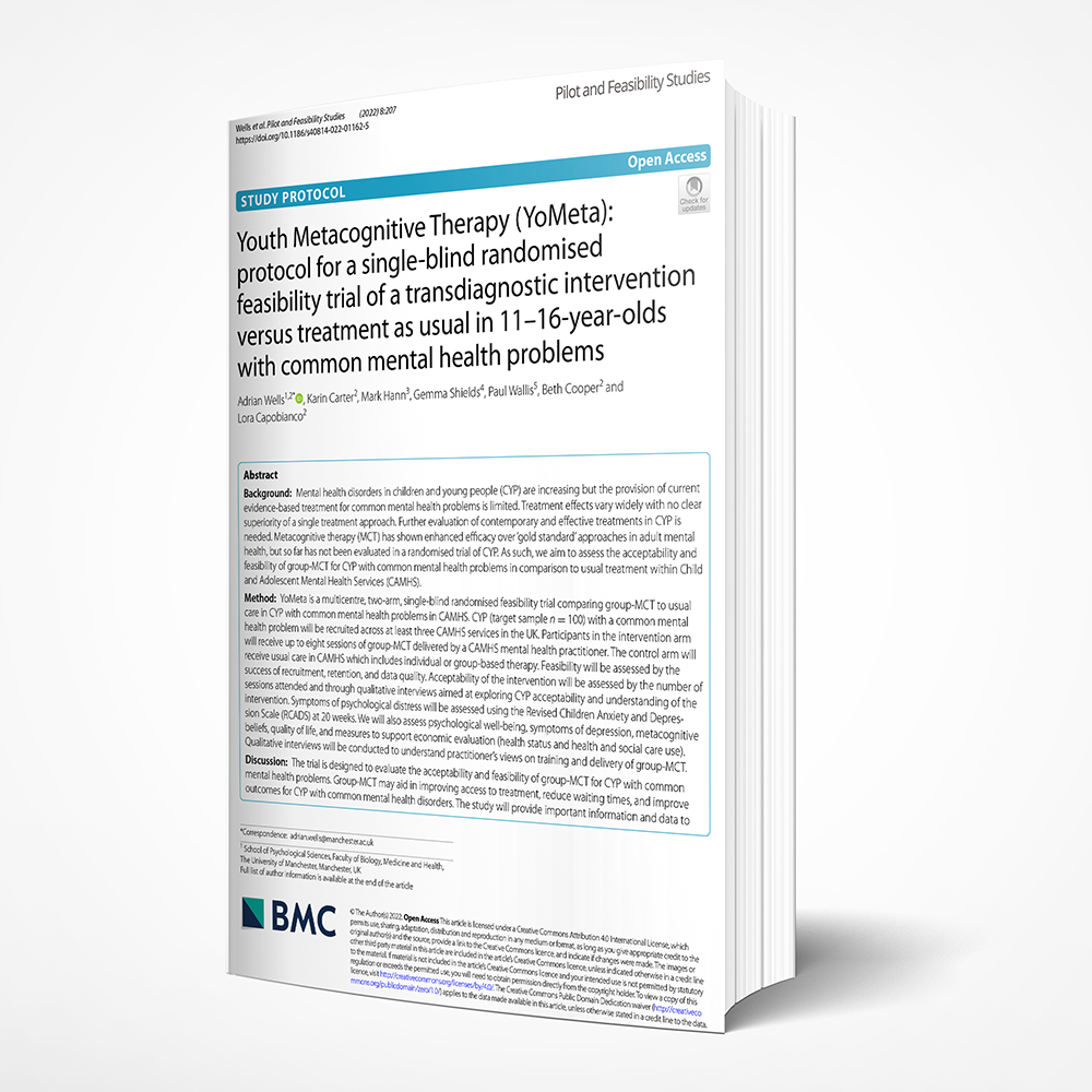 Youth Metacognitive Therapy (YoMeta) protocol for a single-blind randomised feasibility trial of a transdiagnostic intervention versus treatment as usual in 11-16-year-olds with com Youth Metacognitive Therapy (YoMeta) protocol for a single-blind randomised feasibility trial of a transdiagnostic intervention versus treatment as usual in 11-16-year-olds with common mental health problems